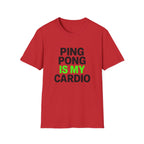 Ping Pong Cardio T-Shirt
