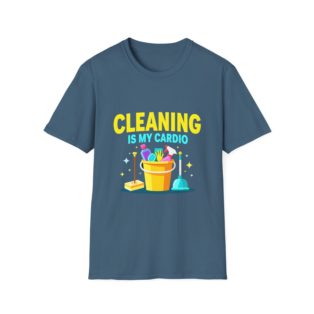 Cleaning Is My Cardio T-Shirt