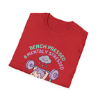 Mentally Stressed Bench Press T-Shirt