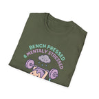 Mentally Stressed Bench Press T-Shirt