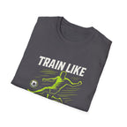 Train Like You Play T-Shirt