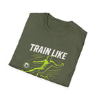 Train Like You Play T-Shirt