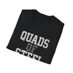 Quads of Steel T-Shirt