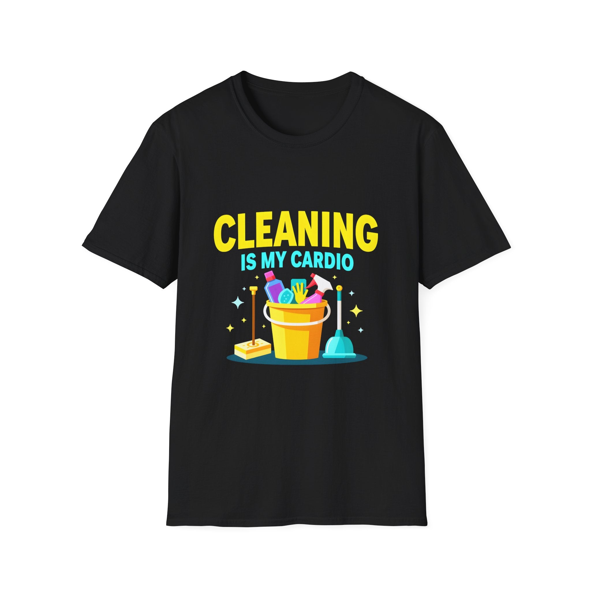 Cleaning Is My Cardio T-Shirt