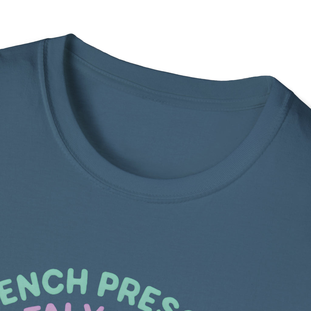 Mentally Stressed Bench Press T-Shirt